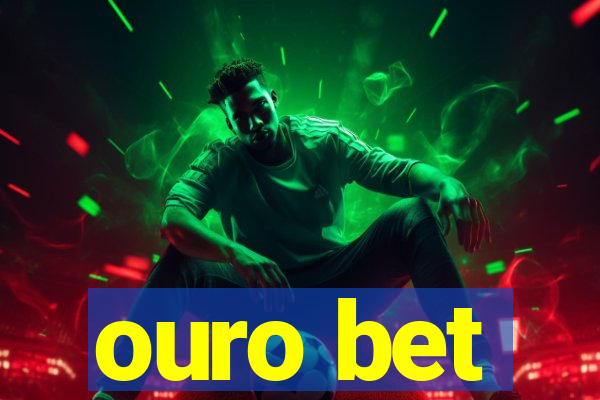 ouro bet